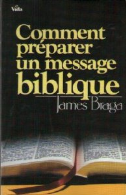 Comment préparer un message biblique